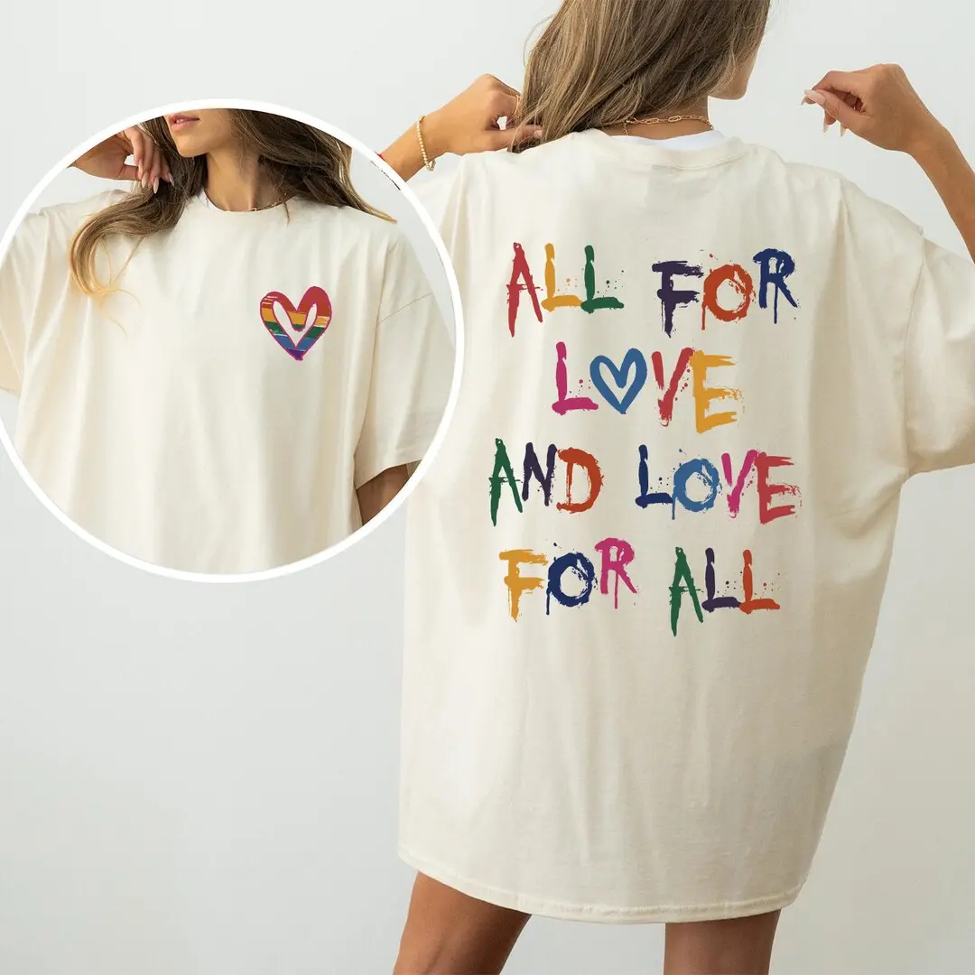 [Comfort Colors] All For Love And Love For All Comfort Colors Shirt, Pride Month LGBTQ Shirt, Pride Ally Era Hoodie, Gay Pride Month, LGBT Gift For Friend