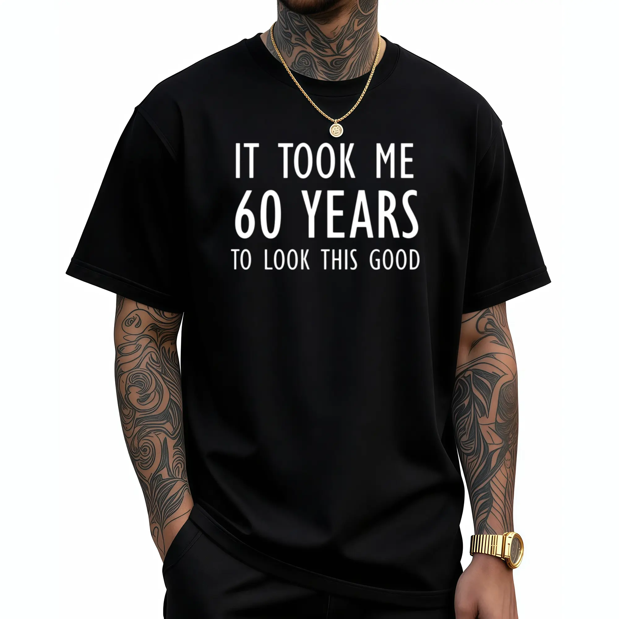 Funny, It Took Me 60 Years to Look This Good, Joke Sarcastic T-Shirt, Men'S And Women'S Four Seasons Casual Round Neck Outdoor Short-Sleeved T-Shirt, Funny T-Shirt, Casual T-Shirt, Slightly Elastic, 100%, S-XXXL