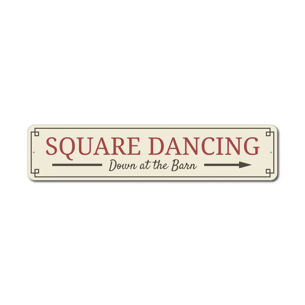 Square Dancing Sign