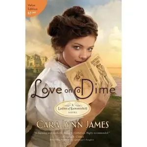 USED-Love on a Dime by James, Cara Lynn (Paperback)