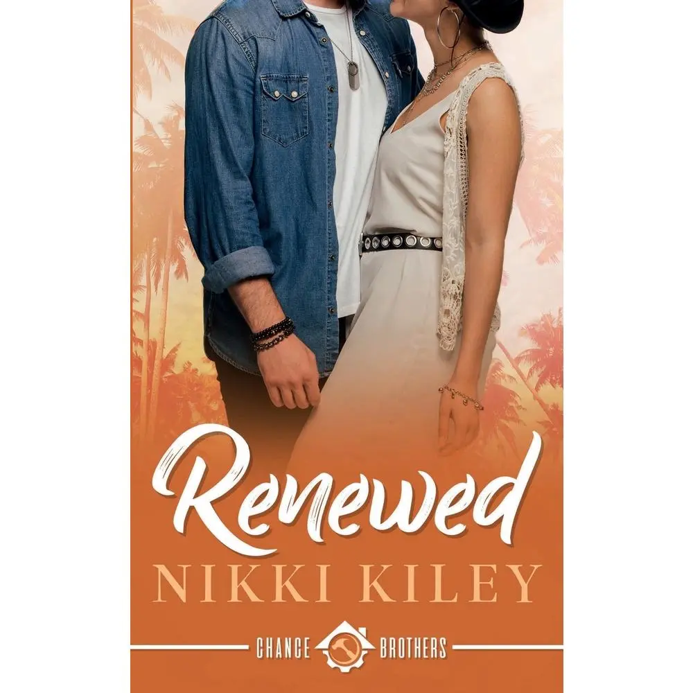 USED-Renewed: A Single Mom Small Town Romance (Chance Brother's Series) by Nikki Kiley (Paperback)