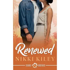 USED-Renewed: A Single Mom Small Town Romance (Chance Brother's Series) by Nikki Kiley (Paperback)