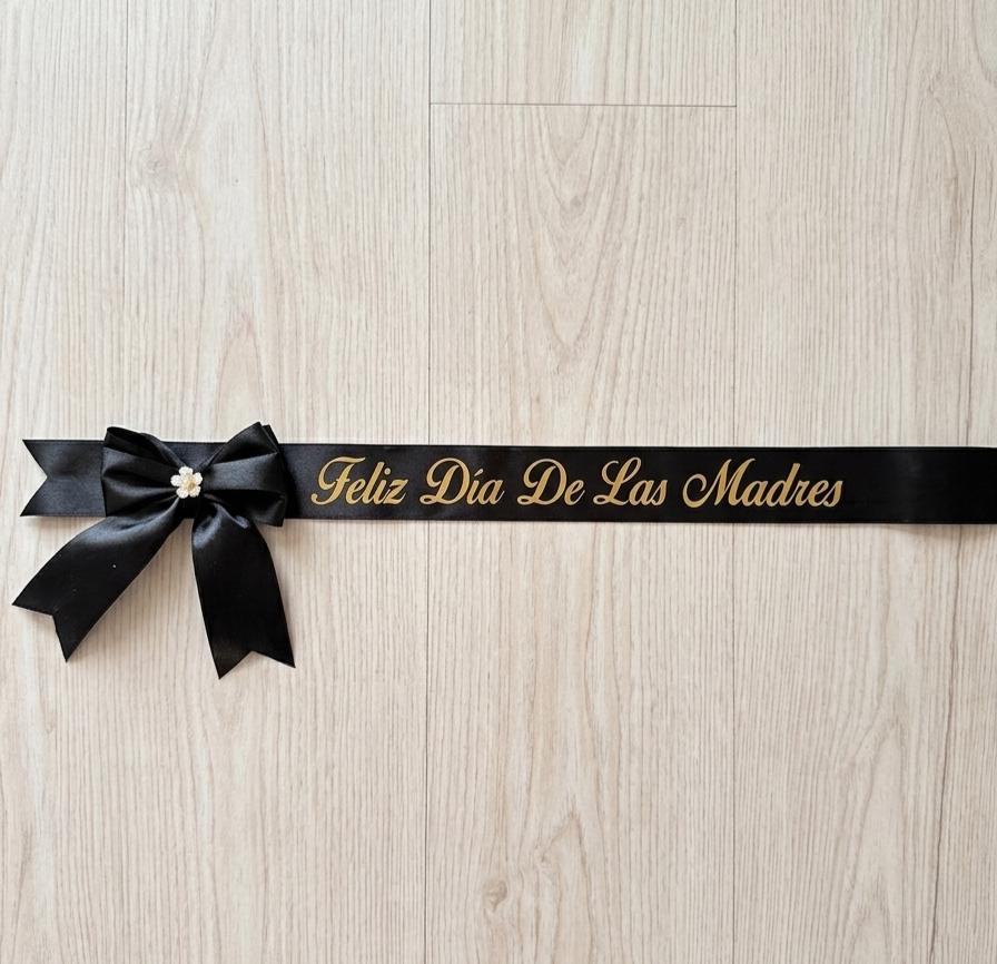 Mother's day custom ribbon - Liston Personalizado para el dia de las Madre