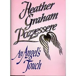 USED-An Angel's Touch by Heather Graham Pozzessere (Hardcover)
