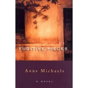 USED-Fugitive Pieces by Anne Michaels (Paperback)