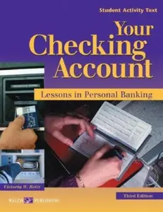USED-Your Checking Account: Lessons in Personal Banking by Reitz, Victoria W. (Paperback)