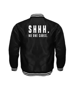 Shhh No One Cares Unisex Satin Baseball Jacket Striped Trim