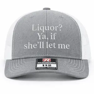 Ya, If She'll Let Me Embroidered Richardson Hat