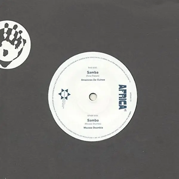 Les Amazones de Guinée - Samba  [7-INCH SINGLE VINYL RECORD]