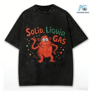 SOLID, LIQUID, OR GAS Funny T Shirt, Unisex Cotton