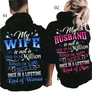 My Wife Husband Is Not One In A Million Girl Man Hoodie for Couple Graphic Hoodie Casual Streetstyle Fleece Fabric Pullover Hooded Sweatshirt Trendy Tops Oufits