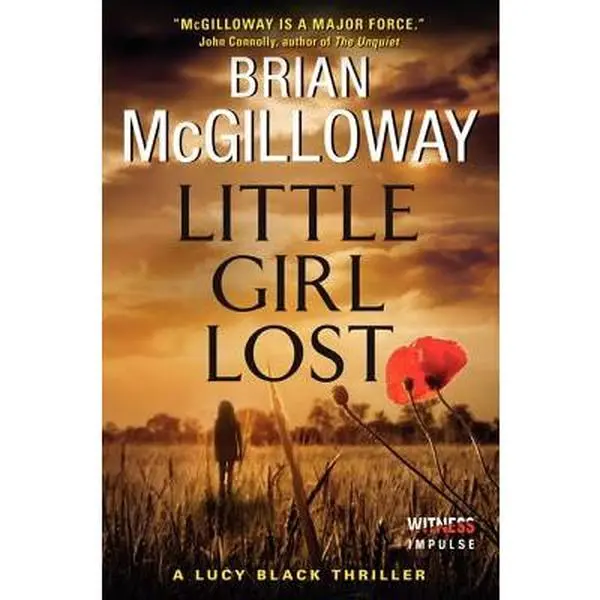 Little Girl Lost -- Brian McGilloway, Paperback