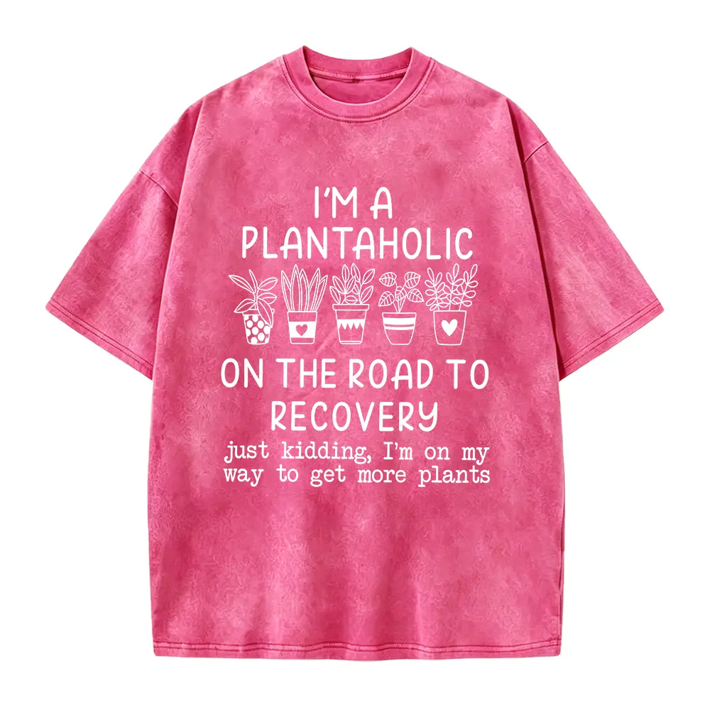I Am A Plantaholic On The Road To Recovery T-shirt, Plantaholic Sweathirt, Plant Lover Shirt, Plant Lady Gift, Funny Gardening Tee