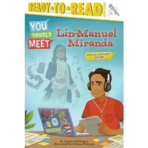LIN-MANUEL MIRANDA: READY-TO-READ LEVEL 3 [Tradepaper]