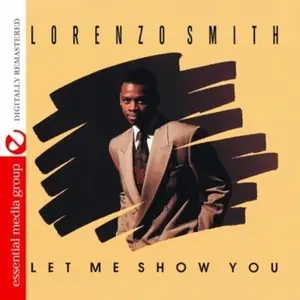 Lorenzo Smith - Let Me Show You  [COMPACT DISC - CD]