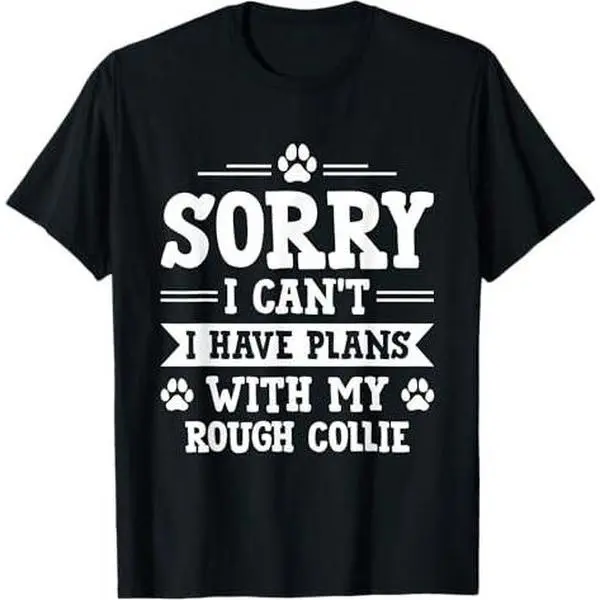 Plans With My Rough Collie Mom Funny Scottish Collie Humor T-Shirt