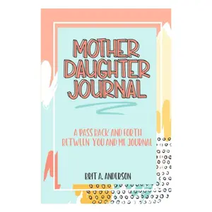 MOTHER DAUGHTER JOURNAL, Featuring 106 Independent Pages Made of High-Quality Paper with Clear Printing, for Engaging Conversation Starter And Lovely Message Journal