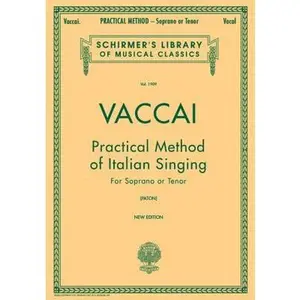 USED-Practical Method of Italian Singing – Nicola Vaccai | Soprano or Tenor Vocal Sheet Music Songbook | Classical Voice Training & Vocal Exercises | Music Teacher Resource for Beginners (Paperback)