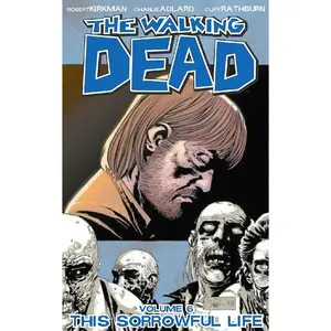 USED-Walking Dead Volume 6: This Sorrowful Life by Kirkman, Robert (Paperback)