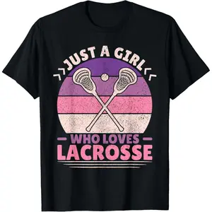 Just A Girl Who Loves Lacrosse Player Lax Lovers Lacrosse T-Shirt Graphic tees