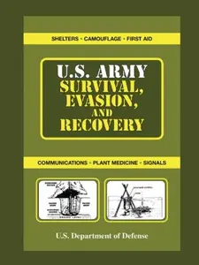 U.S. Army Survival, Evasion, and Recovery English Paperback Book - 112 Pages, Comprehensive Manual for Essential Survival Skills & Evasion of Pursuit