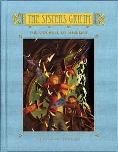 USED-The Council of Mirrors (The Sisters Grimm, Book 9) by Michael Buckley (Hardcover)