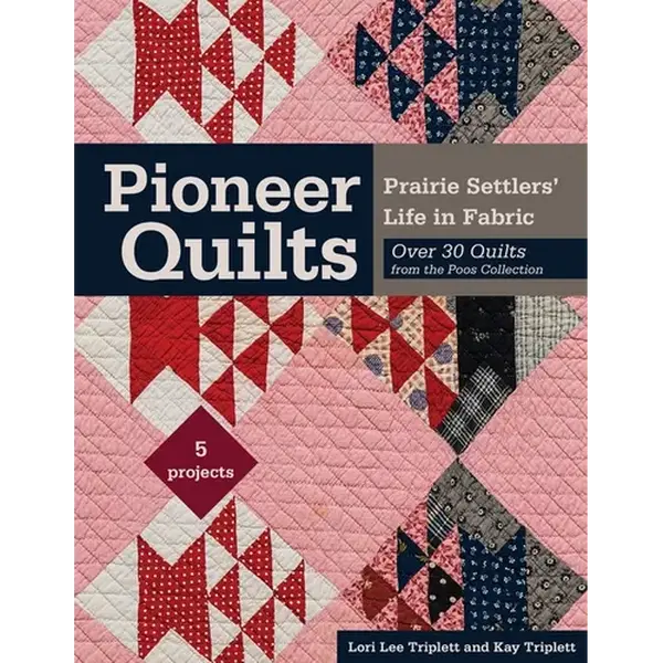 Pioneer Quilts - Print-On-Demand Edition - Paperback