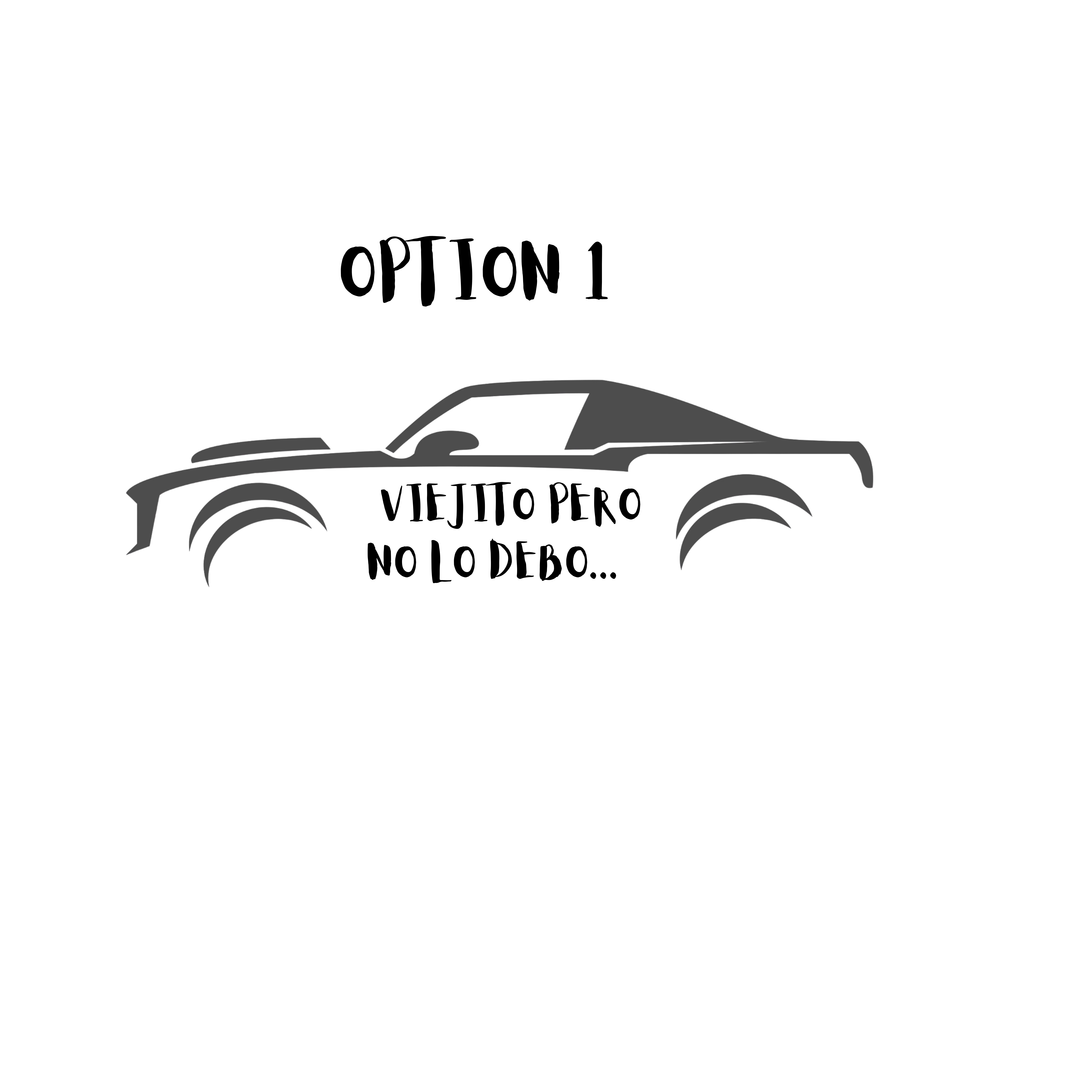 VIEJITO PERO NO LO DEBO Vinyl Decal 8x4