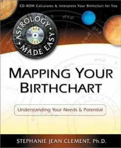 USED-Mapping Your Birthchart: Understanding Your Needs & Potential (Astrology Made Easy Series) by Stephanie Jean Clement (Paperback)