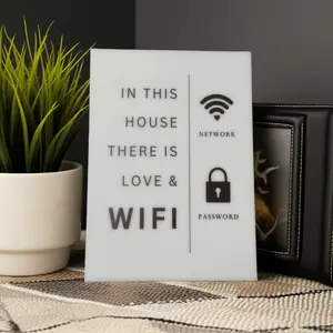 In this House There is Love & Wifi- WiFi Network and Password Sign. Acrylic 5"x7" with Easel and Double Sided Tape. White - Design 4