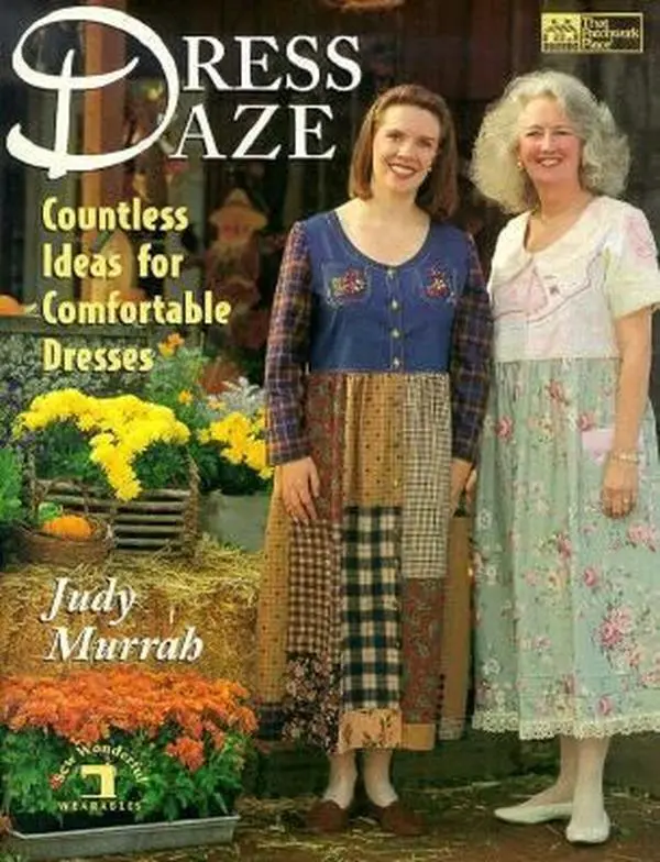 USED-Dress Daze: Countless Ideas for Comfortable Dresses by Judy Murrah (Paperback)