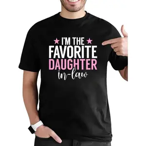 cotton Im the favorite Daughter in Law T-Shirt casual Fashion graphic tees for women