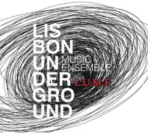 Lisbon Underground Music Ensemble - L.U.M.E.  [COMPACT DISC - CD] O-Card Packaging