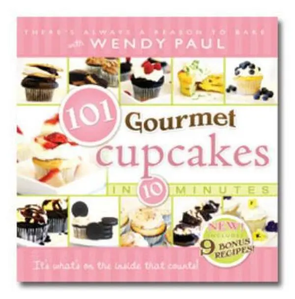 USED-101 Gourmet Cupcakes in 10 Minutes by Wendy Paul (Hardcover)
