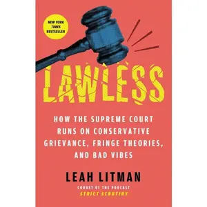 Lawless by Leah Litman (Paperback)