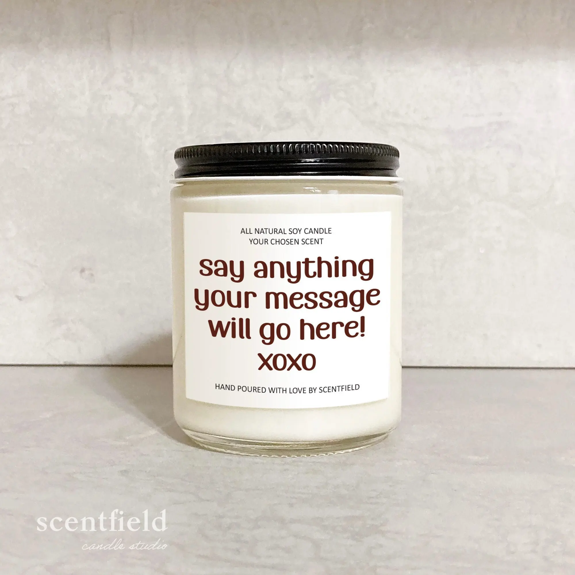 Custom Saying Soy Candle Sister Birthday Gift, Make Your Own Candle, Personalized Mom Gift, Vegan Wedding Gift