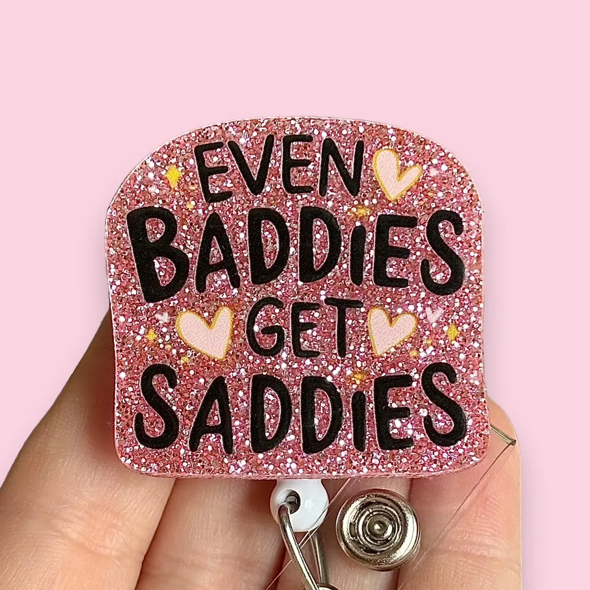 Glitter My Badge Even baddies get saddies badge reel for nurses and hospital workers. Badge clip Badge pull - Retractable swivel clip with a 360 rotation. Great gift for coworker.