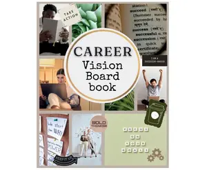 Career Boss Vision Board Book: 400+ Elements | Clip Art to Create Powerful Future Life Goals using Visually Appealing Images, Positive Affirmations, ... Board Supplies) (Vision Board Magazine) Paperback – July 26, 2024