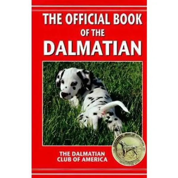 USED Book - The Official Book of the Dalmatian: Akc Rank 15 by Dalmatian Club of America Staff (Hardcover) - english