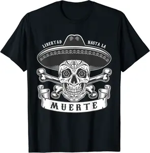 Libertad Hasta La Muerte | Dia De Los Muertos T-Shirt - Judithca Shop 22B09J5GCWJ4