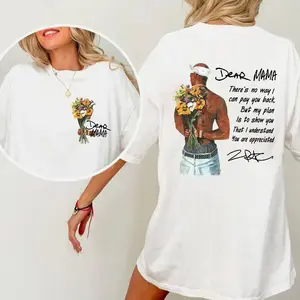 Happy Mother's Day Dear Mama Tupac Unisex Shirt There's No Way I Can Pay You Back Tee - 2Pac Quotes T Shirt Cotton Relaxed Fit Vintage Rapper Sweater ERE covenant