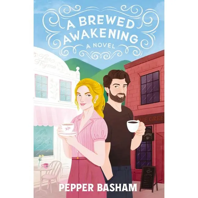 A Brewed Awakening: A Hilarious, Clean, Enemies-To-Lovers Rom-Com by Pepper Basham (Paperback)