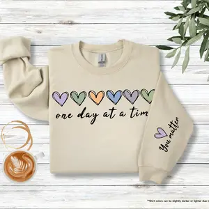 One Day At A Time Sweatshirt, You Matter Sweatshirt, Mental Health Sweatshirt, Motivational Sweater, Heart Sweatshirt