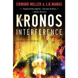 USED-The Kronos Interference by Manas, J. B. (Paperback)