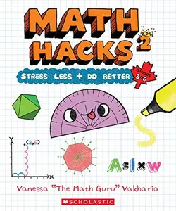 USED-Math Hacks 2: Stress Less + Do Better by Vanessa Vakharia (Paperback)