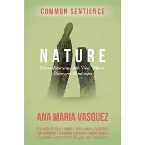 USED-Nature: Divine Experiences with Trees, Plants, Stones and Landscapes by Vasquez, Ana Maria (Paperback)