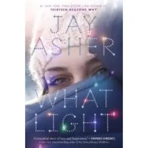USED-What Light - From the author of 13 Reasons Why (Paperback)