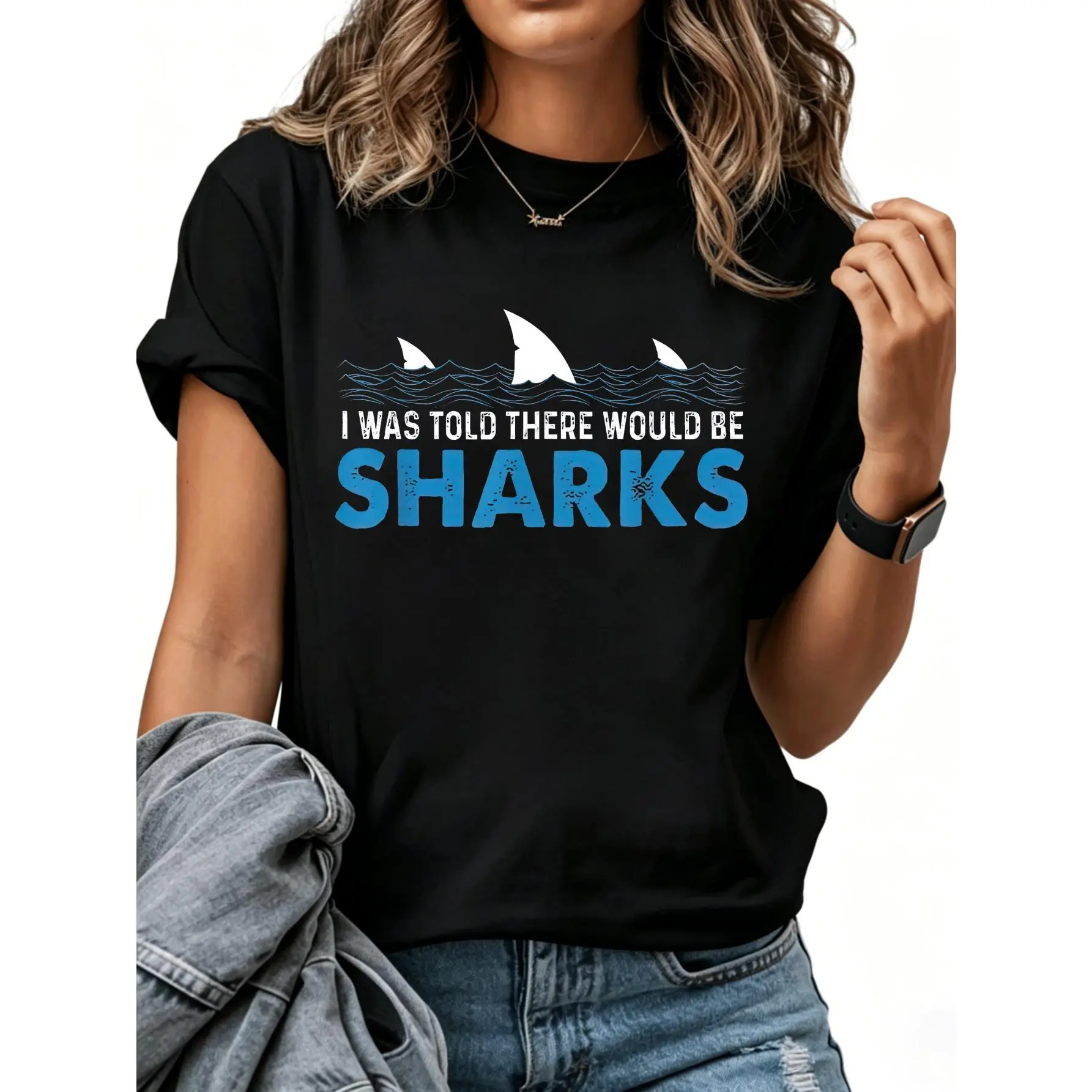 100% Cotton Casual Tshirt I Was Told There Would Be Sharks - Shark Lover Ocean T-Shirt Breathable Fabric