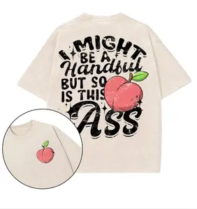 I Might Be a Handful but So Is This Ass Printed Gym Shirt, Gym Shirt, Graphic Gym Shirt, Vintage Washed Tee Conton, Gym Shirt Women, Gym Shirt Women-women's shirt