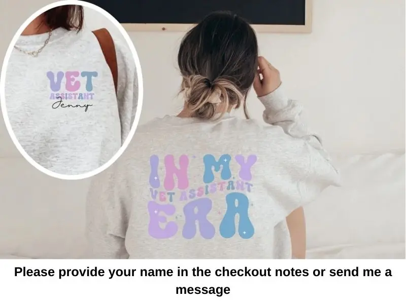 Personalized Vet Assistant Sweatshirt, Custom Vet Assistant Sweater